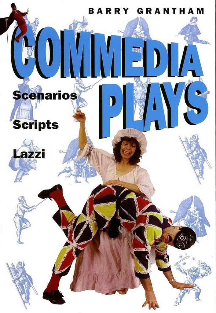 Book cover of 'Commedia Plays' by Barry Grantham featuring two people in a theatrical pose.